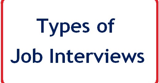 types of interview