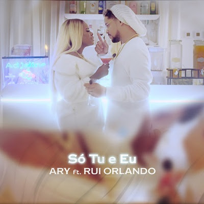 Ary - Só Tu e Eu (feat Rui Orlando) Ary - Só Tu e Eu (feat Rui Orlando)