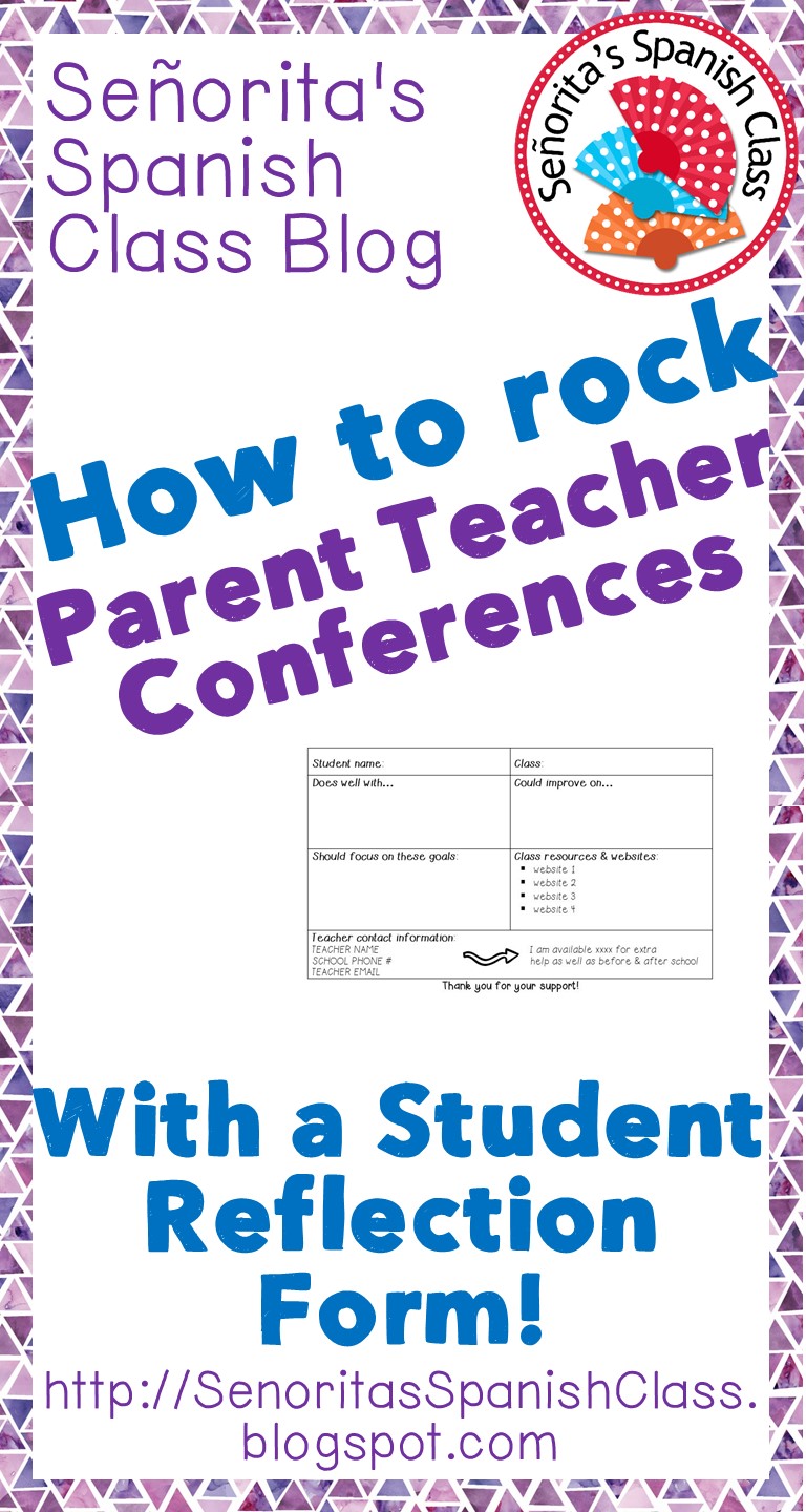 Senorita's Spanish Class Parent Teacher Conferences