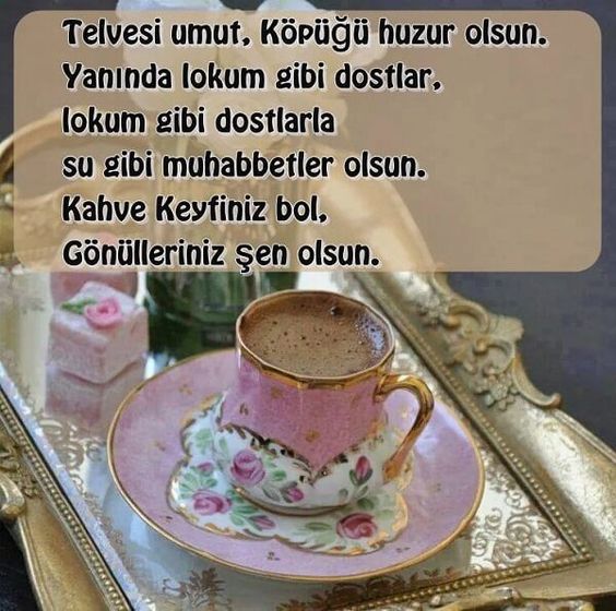 Kahve İle İlgili Resimli Sözler Sözler Diyarı