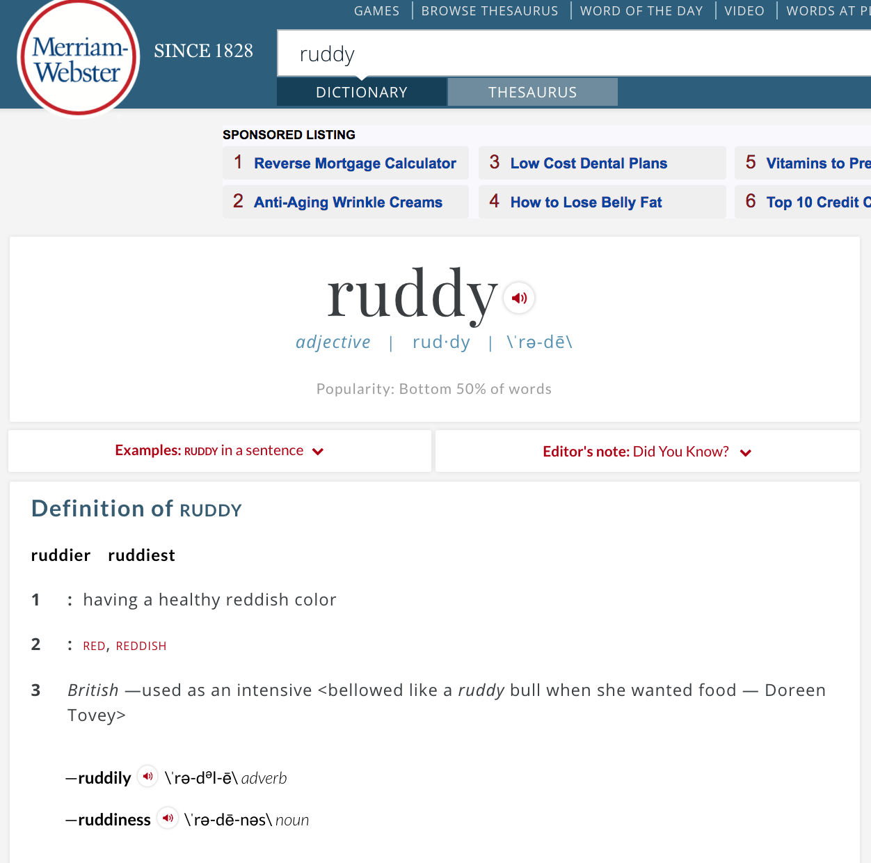 Ruddy according to Merriam-Webster Dictionary