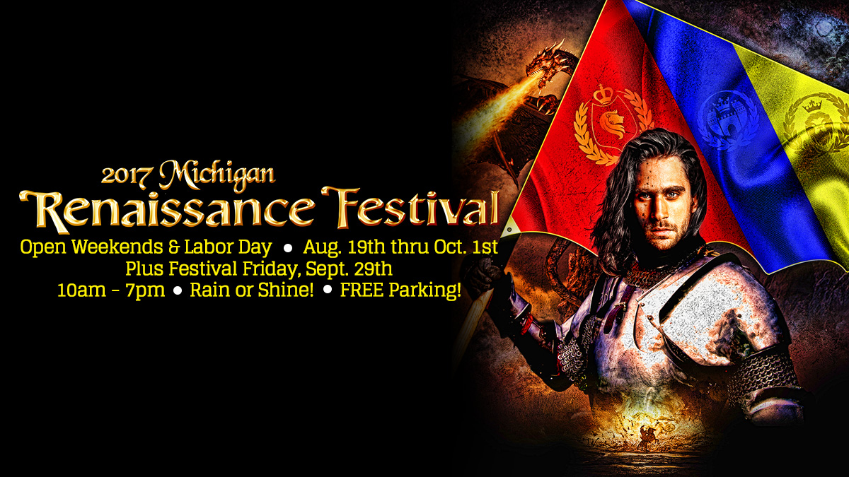 2017 Michigan Ren Fest!! Party of Four (Room for One More)