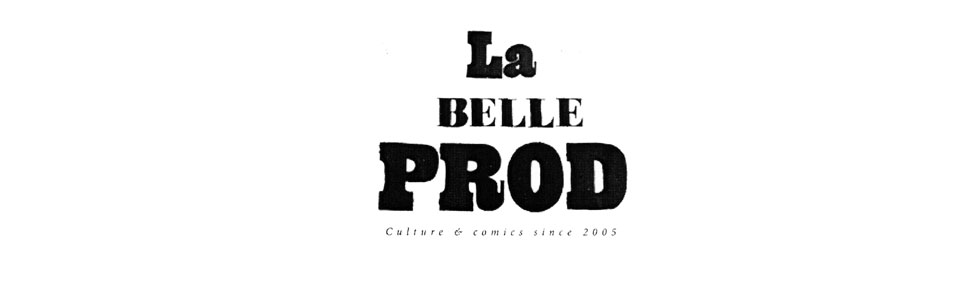 La belle production