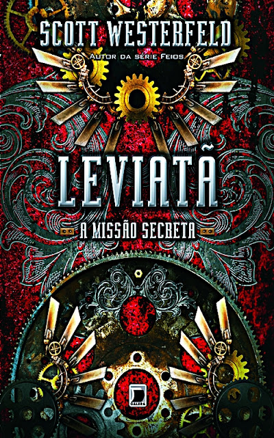Leviatã - Scott Westerfeld Editora Galera Gabryel Fellipe
