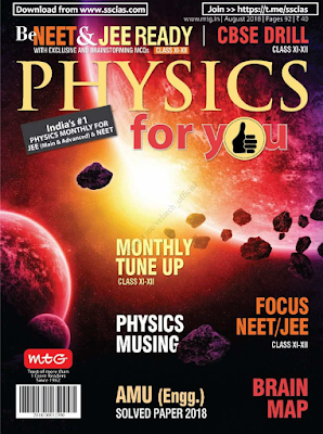 Physics For You August 2018 physics-for-you-August-2018