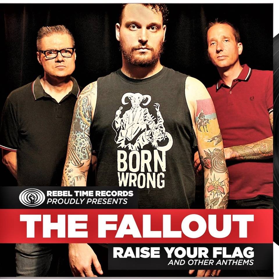 Just Some Punk Songs The Fallout Raise Your Flag