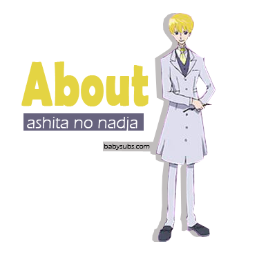 الحلقات 1 10 من Ashita No Nadja منتديات انمي تون Anime Toon