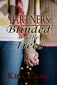Partners: Book 3: Blinded By The Trees