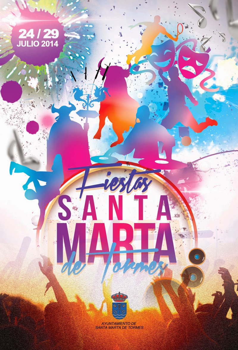 Programa De Fiestas Santa Marta De Tormes 2022 FIESTAS JULIO 2014 SANTA MARTA DE TORMES (SALAMANCA) ~ FECARTOROS PASIÓN