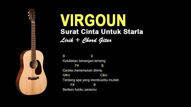 Lirik dan Chord Surat Cinta Untuk Starla By Virgoun Lirik dan Chord Surat Cinta Untuk Starla By Virgoun