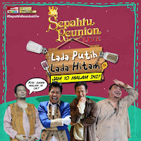 Sepahtu Reunion Live Episod 8-Lada Putih &Lada Hitam (Artis Maria Farida ,Maya Karin & Jalaluddin Hassan)