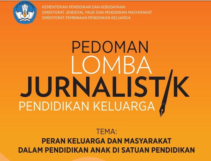 Lomba Jurnalistik Pendidikan Keluarga Tahun 2018
