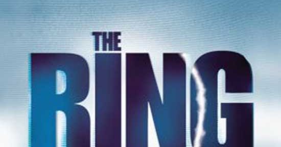 My Movie Review imdb copyright: The Ring (2002)