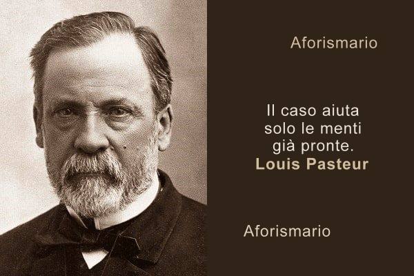 Aforismario Frasi Celebri Di Louis Pasteur
