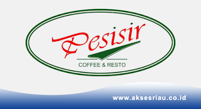 Pesisir Coffee & Resto Pekanbaru