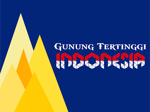 Gunung tertinggi di Indonesia