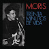 MORIS - TREITA MINUTOS DE VIDA - 2003