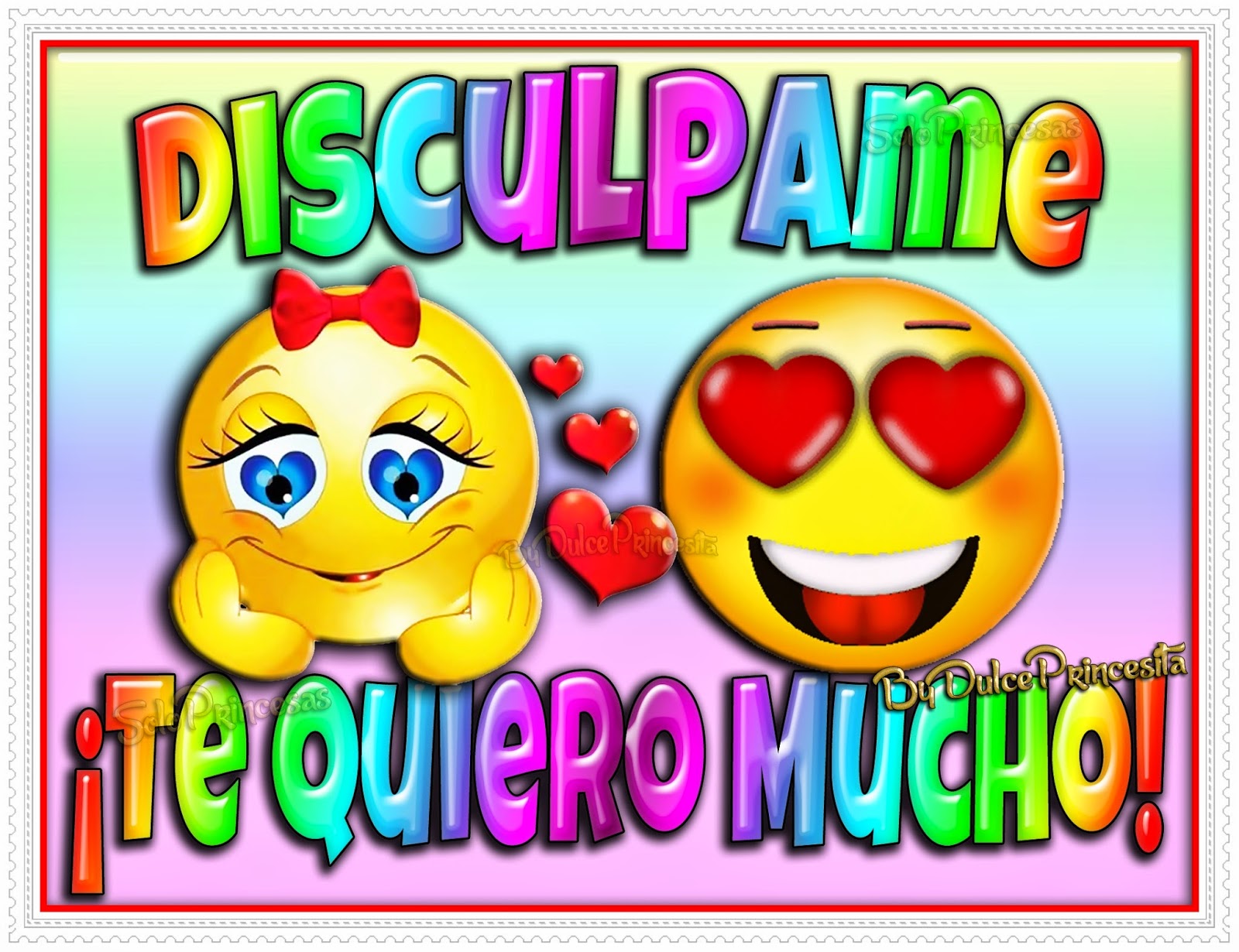 DISCULPAME+TE+QUIERO+MUCHO.jpg