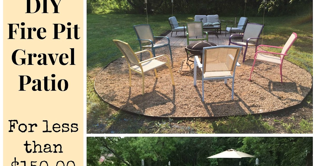 Diy Sunday Fire Pit Gravel Patio The, How To Make A Gravel Patio With Fire Pit