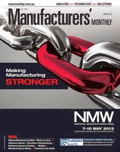 Manufacturers' Monthly - April 2013 | ISSN 0025-2530 | TRUE PDF | Mensile | Professionisti | Tecnologia | Meccanica
Recognised for its highly credible editorial content and acclaimed analysis of issues affecting the industry, Manufacturers' Monthly has informed Australia’s manufacturing industries since 1961. With a circulation of over 15,000, Manufacturers' Monthly content critical information that senior & operational management need, covering industry news, management, IT, technology, and the lastest products and solutions.