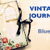 Blue Vintage Journal - VIDEO