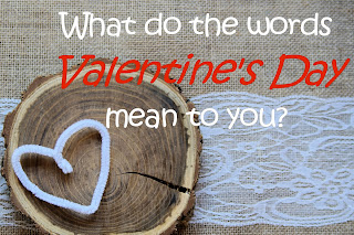 What Does Valentine's Day Mean to You?