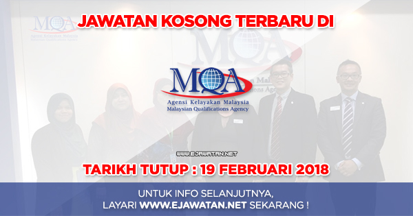 jawatan kosong Agensi Kelayakan Malaysia (MQA) 2018