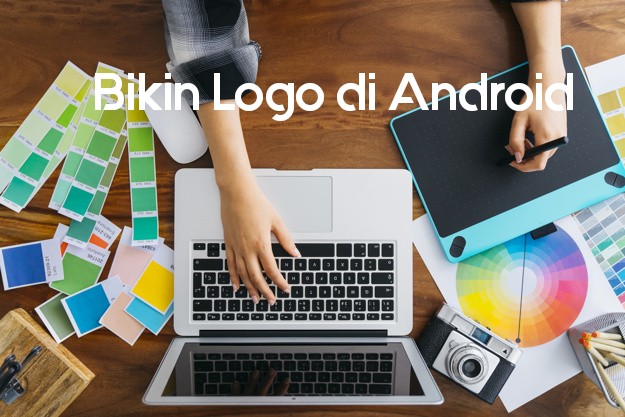 Bikin Brand Bisnis Anda Dengan Bantuan Aplikasi Logo Maker Lewat Handphone Bikin Brand Bisnis Anda Dengan Bantuan Aplikasi Logo Maker Lewat Handphone