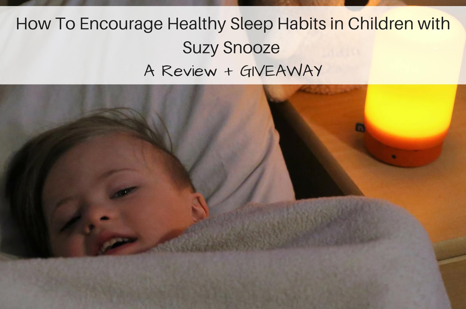 Our Five Ring Circus How To Encourage Healthy Sleep Habits in Children with Suzy Snooze A