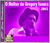 CD The Best of Gregory Isaacs No Vignettes By DJ Helder Angelo