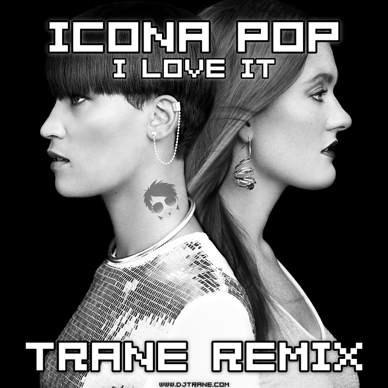 I love it icona текст. Icona Pop i Love it. I Love it icona Pop обложка. I Love it icona Pop Автор музыки. Icona Pop i Love it футаж.
