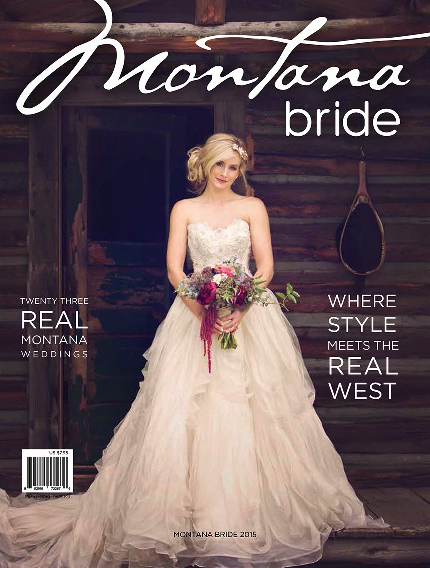 Montana Wedding Blog By Bride The 2017 Cover Meet We Have Been Following Stephanie Quayle For A Long Time And You If Ve Montana Bride No Doubt Seen Her Music Featured On Our