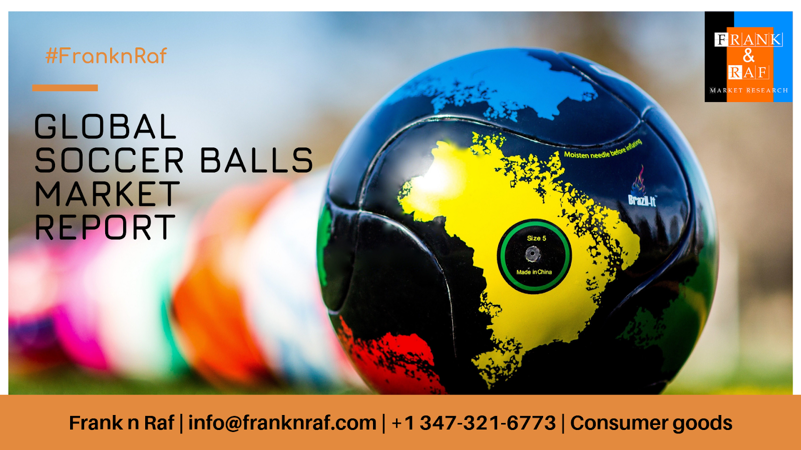 Global And Chinese Soccer Balls Market Size, Trends And Forecast