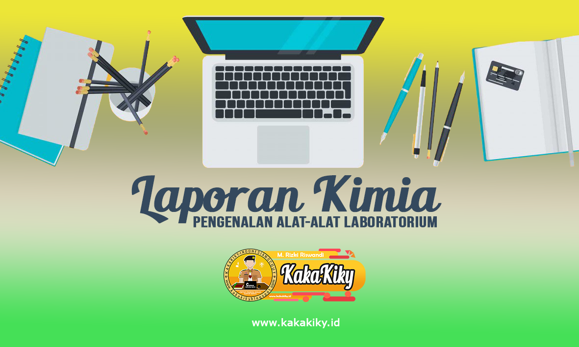 Laporan Praktikum Kimia Tentang Pengenalan Alat Alat