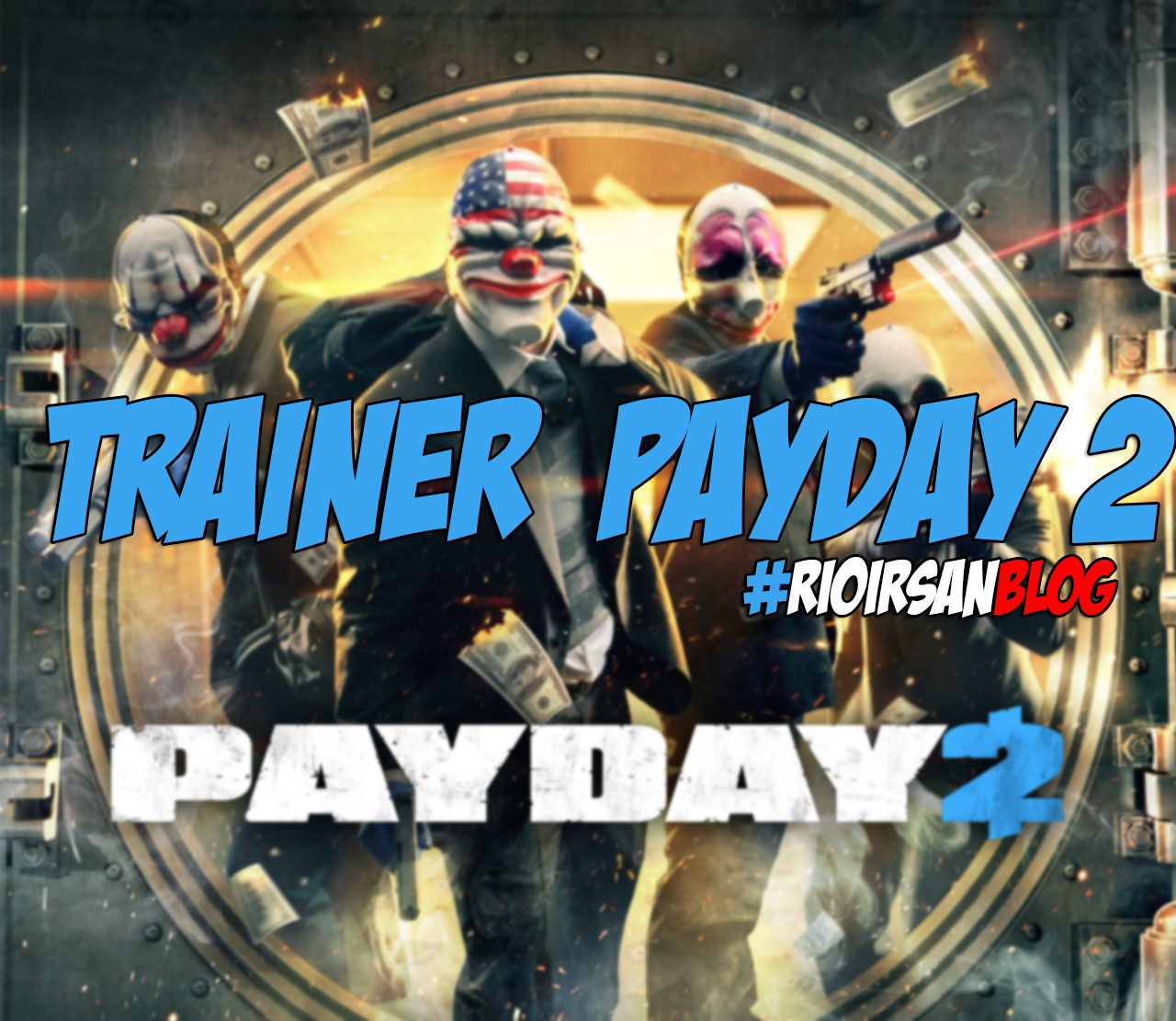 Trainer for payday 2 фото 2
