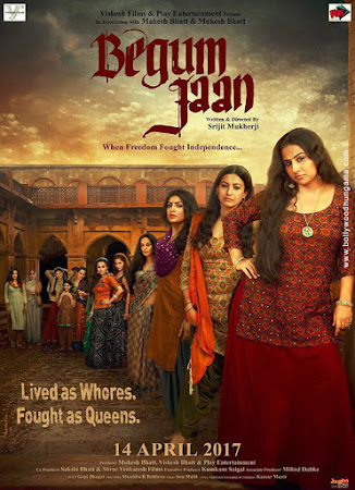 Begum Jaan (2017) Movie Poster Begum Jaan (2017) Movie Poster