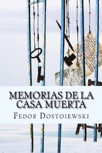 DeScARGar.™ Memorias de la Casa Muerta (Spanish Edition) PDF por Createspace Independent Pub