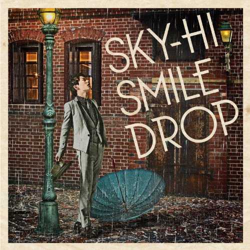 [MUSIC] SKY-HI – スマイルドロップ (2014.12.10/MP3/RAR)