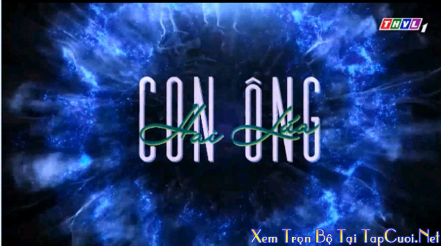 Con Ông Hai Lúa - THVL1 (2019)