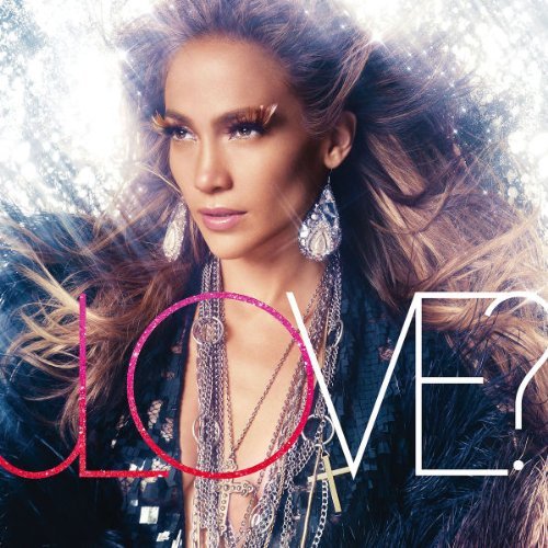 jennifer lopez love tracklist. Jennifer Lopez - Love?