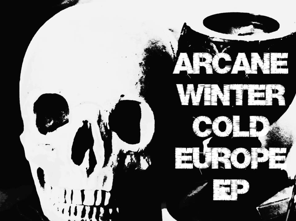 This is Gothic Rock: Arcane Winter - Cold Europe - EP (2012)
