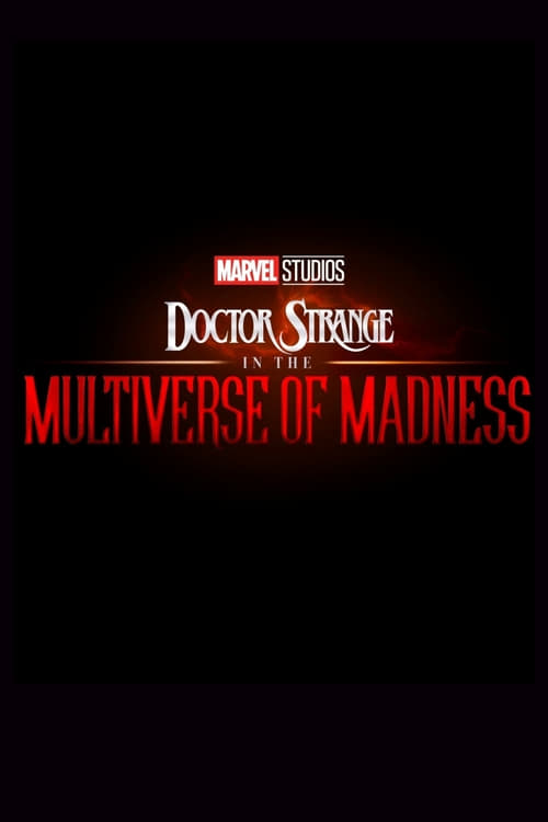 Download Doctor Strange in the Multiverse of Madness 2022 Full Movie Online Free