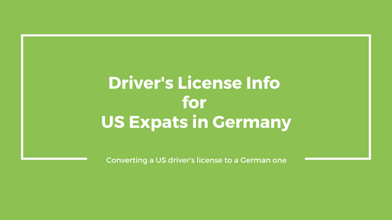 Driver's License Information for US Expats in Germany