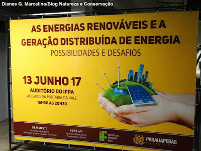 Prefeitura de Parauapebas/PA promove debate sobre energias renováveis no município. Foto: Dianes G. Marcelino Energias renováveis Parauapebas, Parauapebas, Prefeitura de Parauapebas, energia solar, energia renováveis, energia solar Parauapebas, as energias renováveis e a geração distribuída de energia, Pará, energia solar Pará, IFPA,