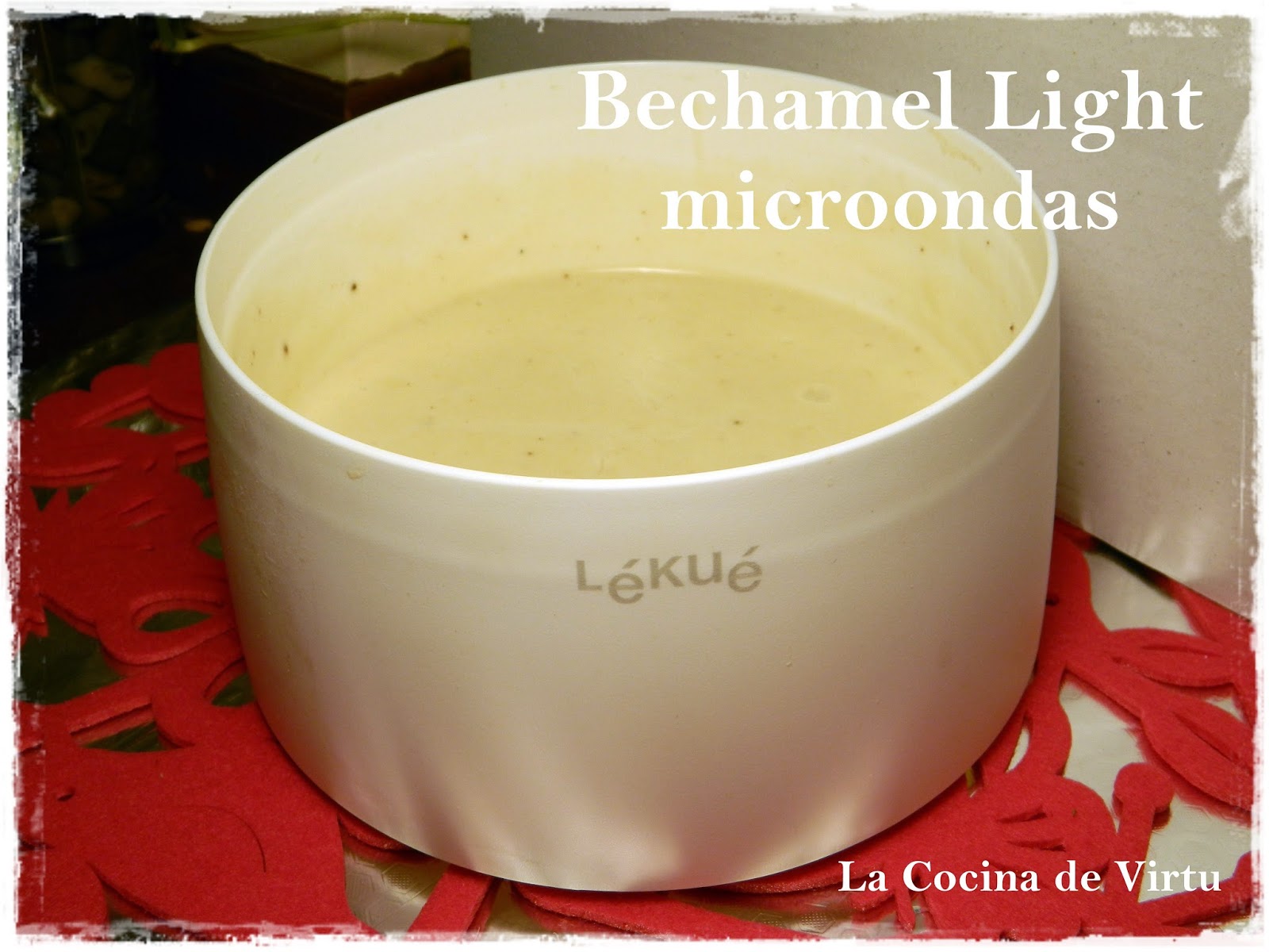 Bechamel light microondas