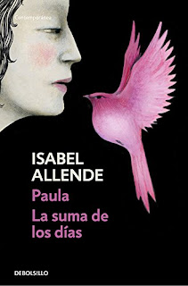 "Paula. La suma de los días" - Isabel Allende "Paula. La suma de los días" - Isabel Allende