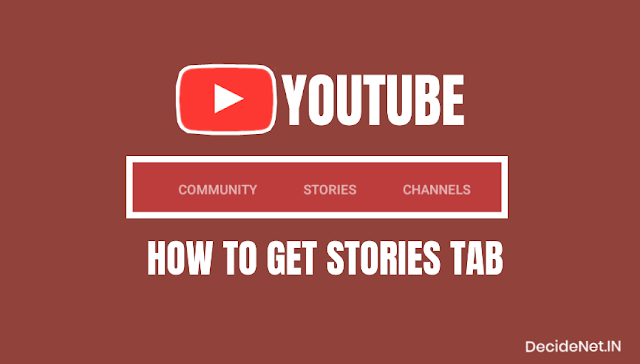 How To Get Stories Tab In YouTube 