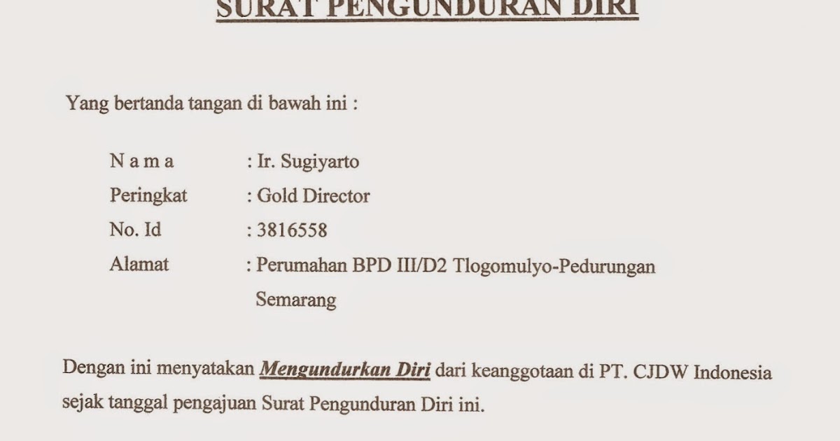 Contoh Surat Pengunduran Diri Dari Lsm Contoh Jap Contoh Surat Pengunduran Diri Dari Lsm Contoh Jap