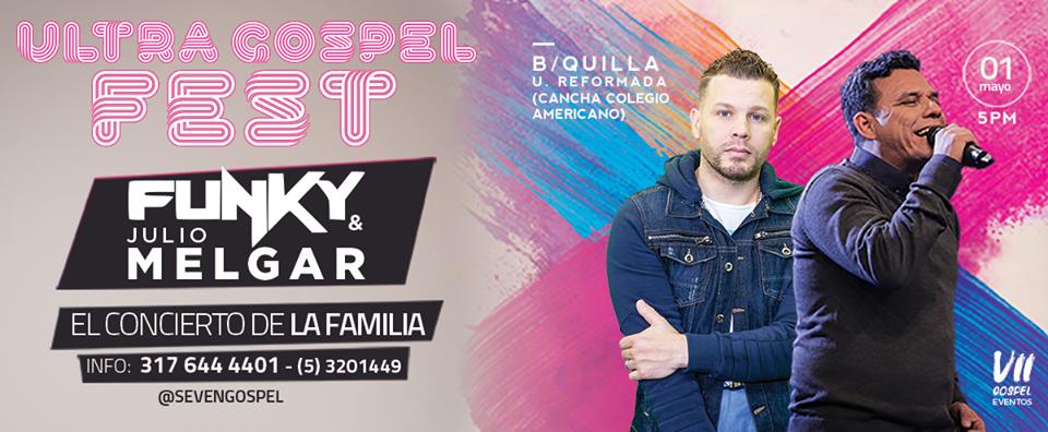 ultra gospel fest barranquilla colombia 1 de mayo de 2017 eyc concierto cristiano flyer
