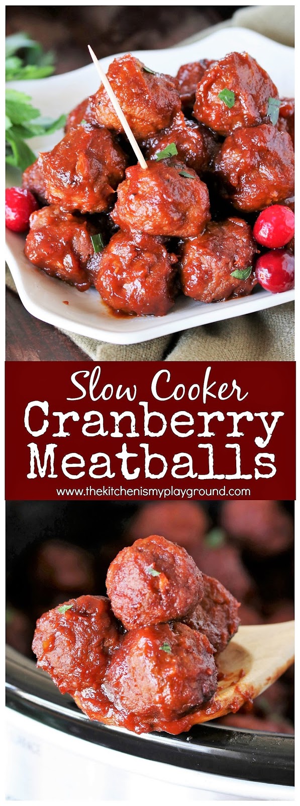 Slow Cooker Cranberry Meatballs The Kitchen is My Playground